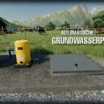 automatic water pump v1.0 fs22 2