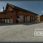 landbauer eichenhof v1.0 fs22 6