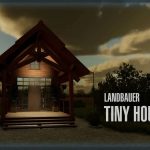 landbauer tiny house v1.0 fs22 8